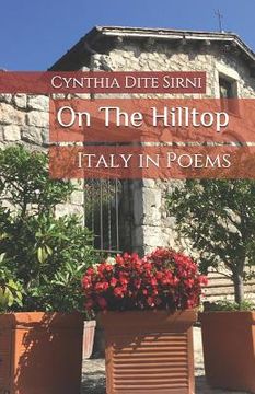 portada On the Hilltop: Italy in Poems (en Inglés)