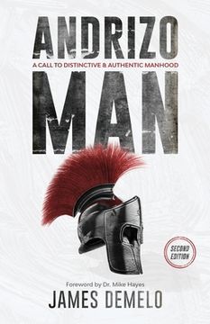 portada Andrizo Man: A Call to Distinctive & Authentic Manhood 