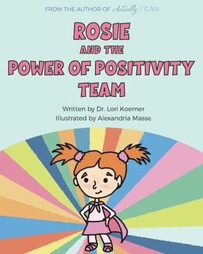 portada Rosie And The Power Of Positivity Team (en Inglés)