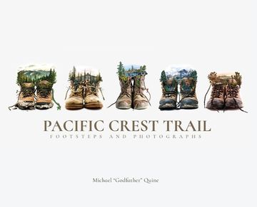 portada Pacific Crest Trail: Footsteps and Photographs (en Inglés)