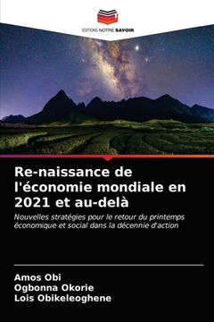 portada Re-naissance de l'économie mondiale en 2021 et au-delà (en Francés)