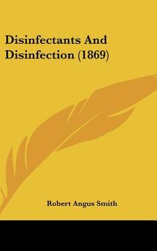 portada disinfectants and disinfection (1869) (in English)
