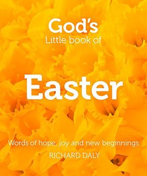 portada God’S Little Book of Easter: Words of Hope, joy and new Beginnings (en Inglés)