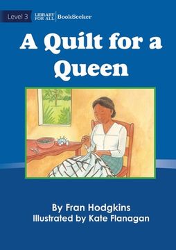 portada A Quilt For A Queen (en Inglés)