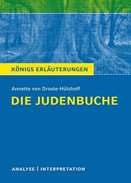 portada Die Judenbuche von Annette: Textanalyse und Interpretation mit Ausführlicher Inhaltsangabe und Abituraufgaben mit Lösungen: 216 (en Alemán)