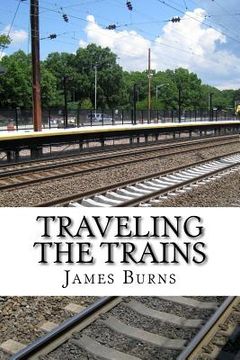 portada Traveling The Trains