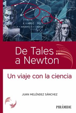 portada De Tales a Newton: Un Viaje con la Ciencia