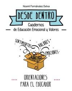 portada Orientaciones Para el Educador: Desde Dentro (in Spanish)