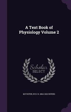 portada A Text Book of Physiology Volume 2 (in English)