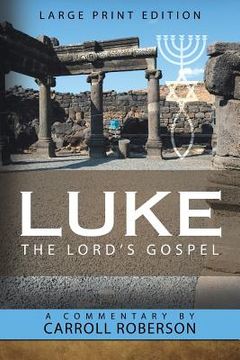 portada Luke the Lord'S Gospel (en Inglés)