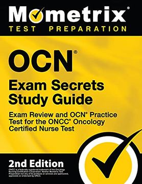 portada Ocn Exam Secrets Study Guide - Exam Review and ocn Practice Test for the Oncc Oncology Certified Nurse Test: [2Nd Edition] (en Inglés)