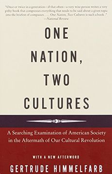 portada One Nation, two Cultures: A Searching Examination of American Society in the Aftermath of our Cultural Revolution (Vintage) (en Inglés)
