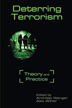 portada Deterring Terrorism: Theory and Practice (Stanford Security Studies) (en Inglés)