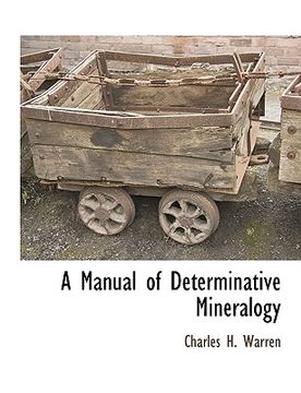 portada a manual of determinative mineralogy (en Inglés)