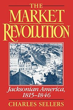 portada The Market Revolution: Jacksonian America, 1815-1846 (in English)