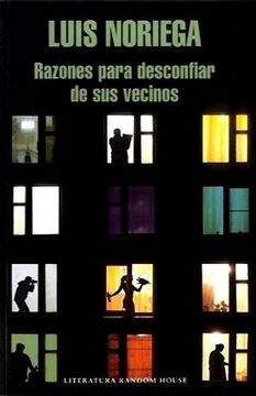 portada Razones para desconfiar de sus vecinos (in Spanish)