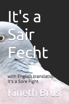 portada It's a Sair Fecht: with English translation - It's a Sore Fight (en Inglés)