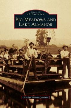 portada Big Meadows and Lake Almanor (en Inglés)