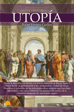 portada Breve Historia de la Utopía = Brief History of Utopia