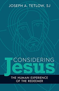 portada Considering Jesus: The Human Experience of the Redeemer (en Inglés)
