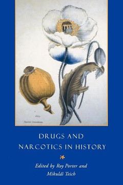 portada Drugs and Narcotics in History (en Inglés)