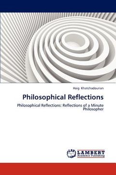 portada philosophical reflections (en Inglés)