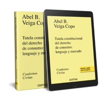 portada Tutela Constitucional del Derecho de Consumo: Lenguaje y Mercado (Papel + E-Book)