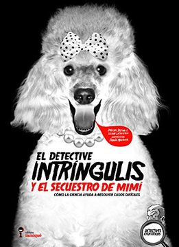 portada El Detective Intríngulis y el Secuestro de Mimí