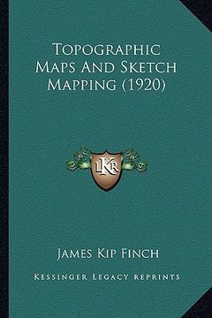 portada topographic maps and sketch mapping (1920) (en Inglés)