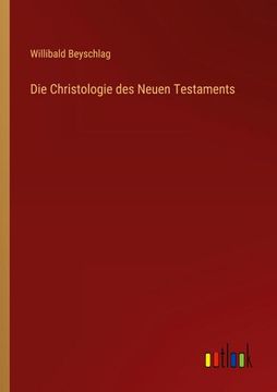 portada Die Christologie des Neuen Testaments (in German)