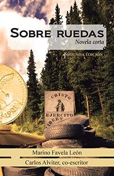 portada Sobre Ruedas: Novela Corta. Segunda Edición