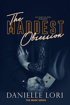 portada The Maddest Obsession (Made) (en Inglés)