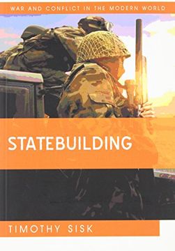 portada Statebuilding (War and Conflict in the Modern World)