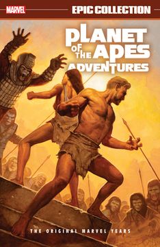 portada Planet of the Apes Adventures Epic Collection: The Original Marvel Years (in English)