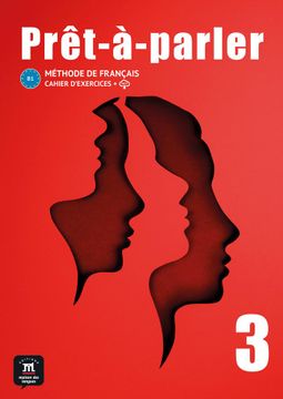 portada Prêt-À-Parler 3. Cahier D'exercices (en Francés)