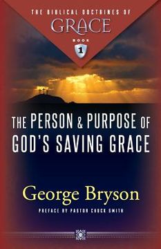 portada The Person and Purpose of God's Saving Grace (en Inglés)