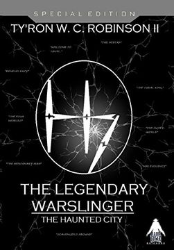 portada The Legendary Warslinger: The Haunted City (1) (Haunted City Saga) (in English)