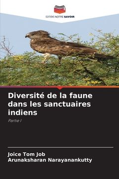 portada Diversité de la faune dans les sanctuaires indiens (en Francés)