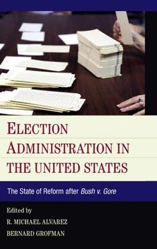 portada Election Administration in the United States: The State of Reform After Bush v. Gore 