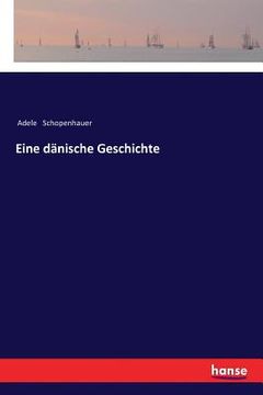 portada Eine dänische Geschichte (en Alemán)
