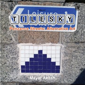 portada Who is? Tilesky - Penzance Streets: Alternative Art (in English)