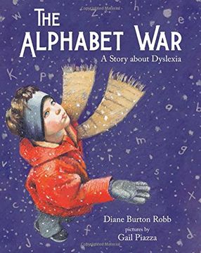 portada The Alphabet War: A Story about Dyslexia (en Inglés)