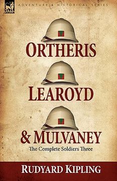portada ortheris, learoyd & mulvaney: the complete soldiers three (en Inglés)