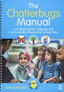 portada The Chatterbugs Manual: A 12-Week Speech, Language and Communication Programme for Early Years