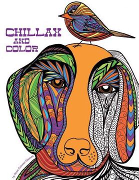 portada Chillax and Color: Adult Coloring Book (en Inglés)