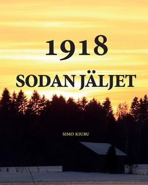 portada Sota 1918 color: Pohjois-Hämeen I Pataljoona, 1918, Finland (in Finnish)