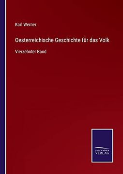 portada Oesterreichische Geschichte Fa14R das Volk: Vierzehnter Band (in German)