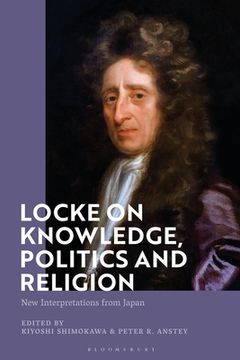 portada Locke on Knowledge, Politics and Religion: New Interpretations from Japan (en Inglés)
