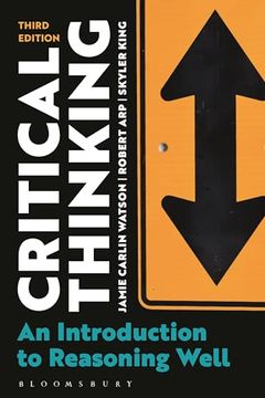 portada Critical Thinking: An Introduction to Reasoning Well (en Inglés)