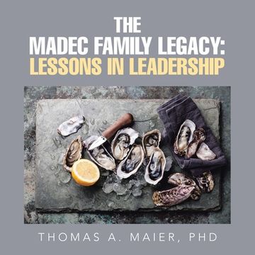 portada The Madec Family Legacy: Lessons in Leadership